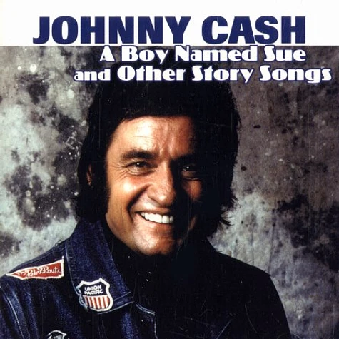 Johnny Cash - A boy named sue and other story songs