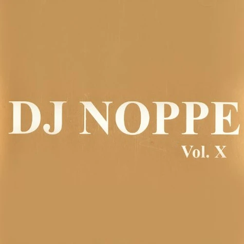 DJ Noppe - Volume 10