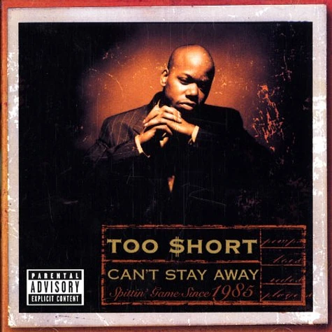 Too Short - Can't stay away