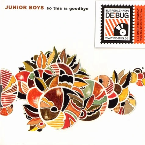 Junior Boys - So this is goodbye