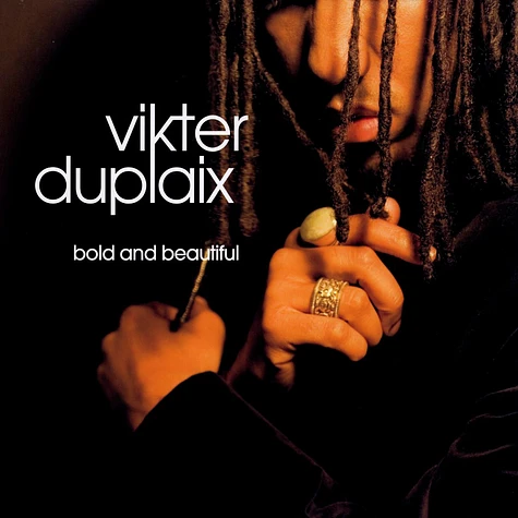 Vikter Duplaix - Bold and beautiful