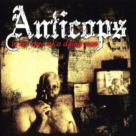Anticopz - In the eyes of a dying man