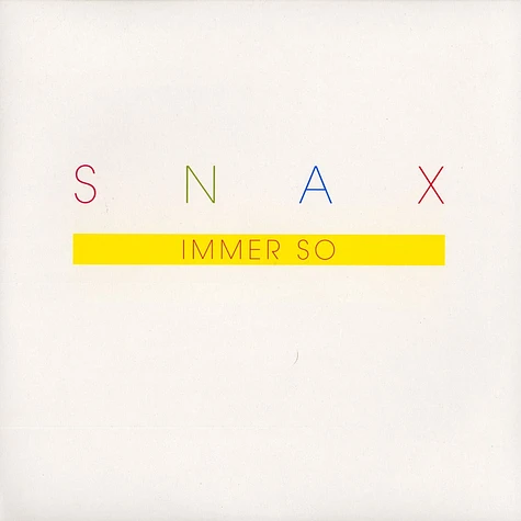 Snax - Immer so
