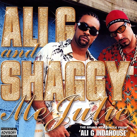 Ali G and Shaggy - Me julie
