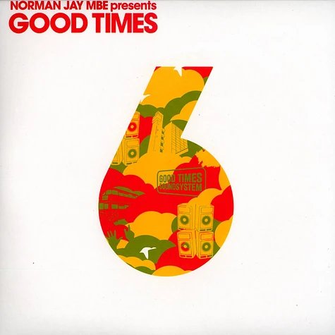 Norman Jay MBE presents - Good times