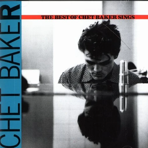 Chet Baker - The best of Chet Baker sings