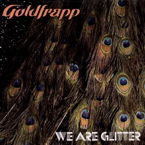 Goldfrapp - We are glitter - supernature remixed
