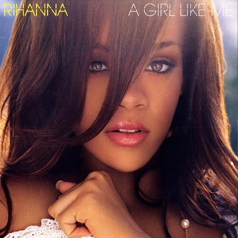 Rihanna - A girl like me