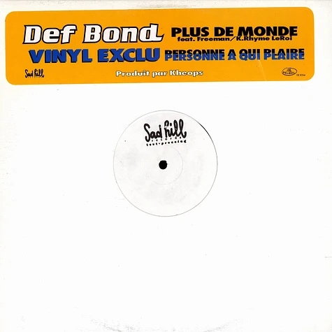 Def Bond - Plus de monde