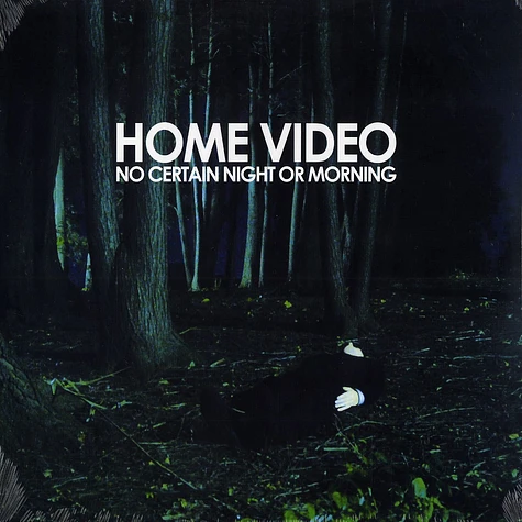 Home Video - No certain night or morning