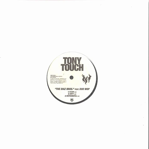 Tony Touch - The diaz bros feat. Doo Wop