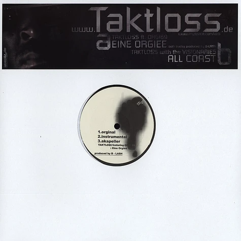Taktloss - Eine Orgie feat. Orgi69 / All Coast Feat. Visionaires