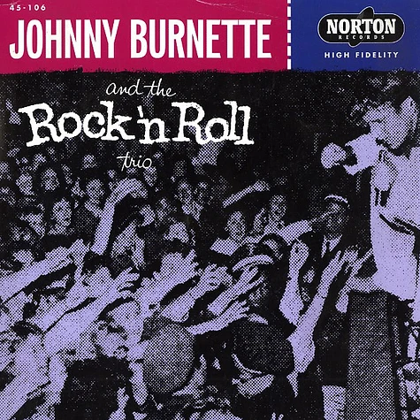 Johnny Burnette & The Rock'n'Roll Trio - Tear it up