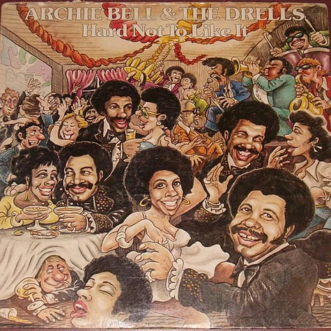 Archie Bell & The Drells - Hard Not To Like It