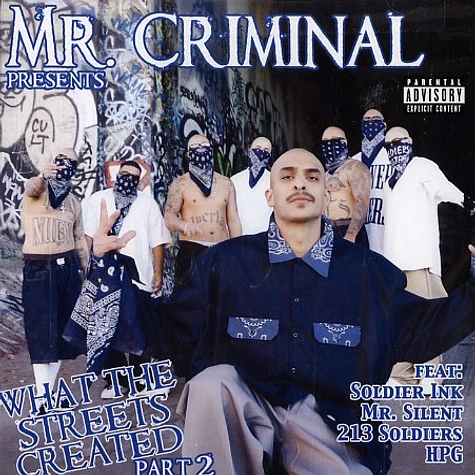 Mr.Criminal - What the streets created Part 2