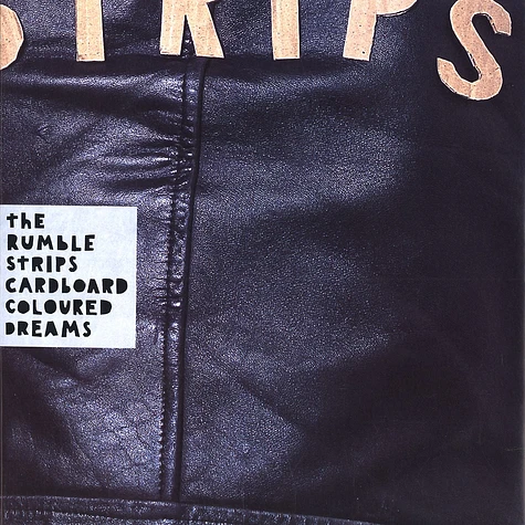 The Rumble Strips - Cardboard coloured dreams