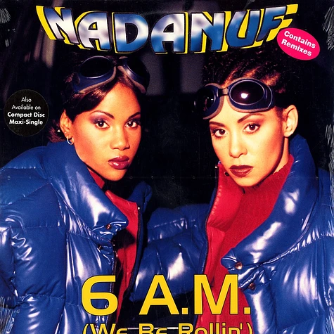 Nadanuf - 6 a.m. (we be rollin) remixes feat. Smoove Assassin