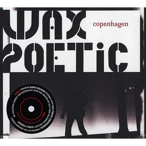 Wax Poetic - Copenhagen