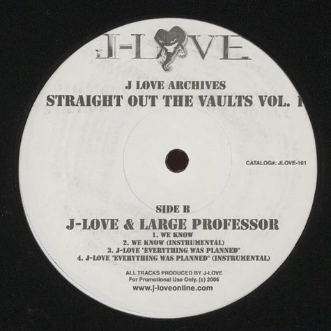 J-Love - J-Love Archives - Straight Out The Vaults Volume 1