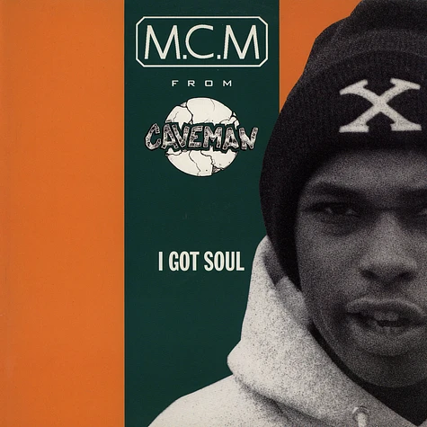 M.C.M. from Caveman - I got soul