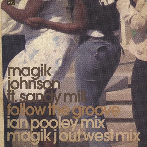 Magik Johnson - Follow the groove feat. Sandy Mill