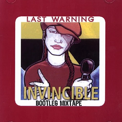 Invincible - Last warning - bootleg mixtape