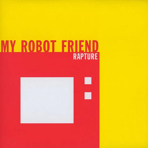 My Robot Friend - Rapture