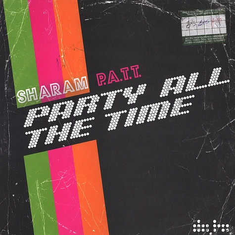 Sharam (Deep Dish) - PATT (party all the time) remixes