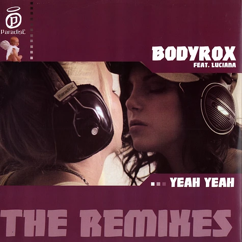 Bodyrox - Yeah, Yeah feat. Luciana the remixes