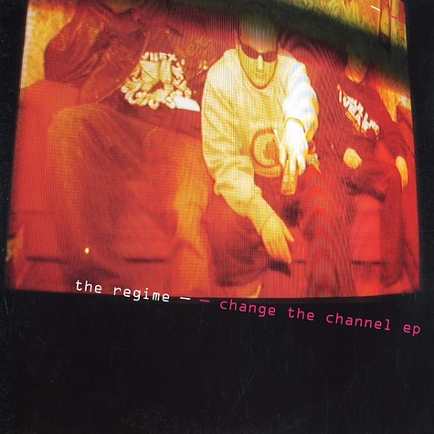 The Regime - Change the channel EP