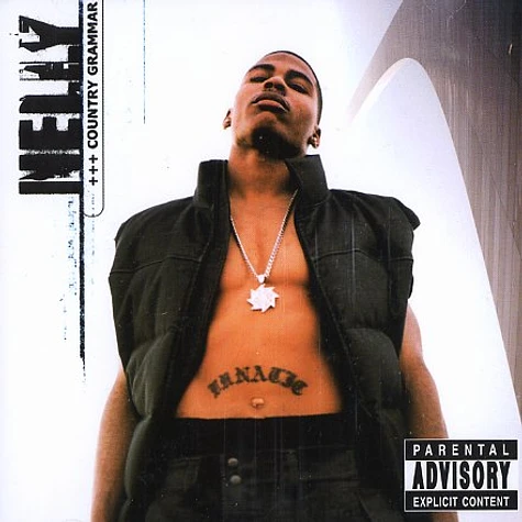 Nelly - Country Grammar