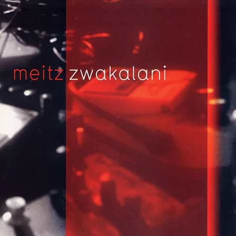 Meitz - Zwakalani