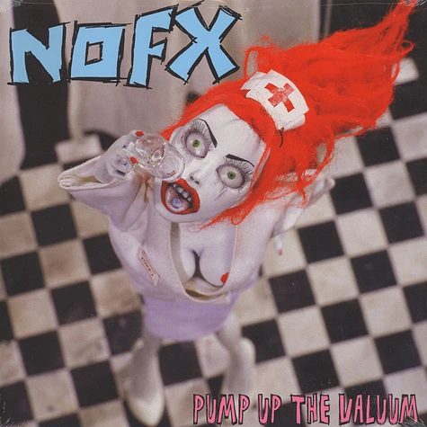 NOFX - Pump up the valuum