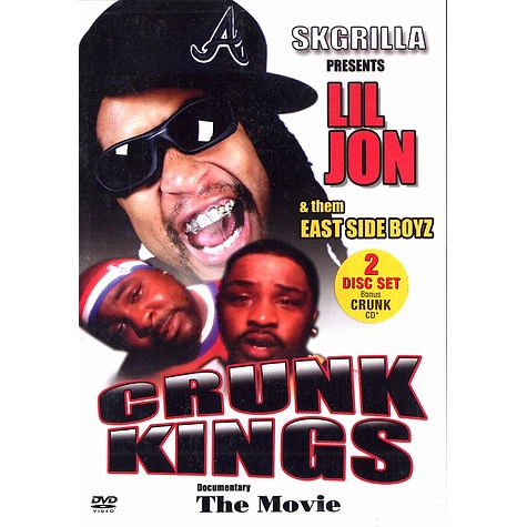 Lil Jon & The East Side Boyz - Crunk kings