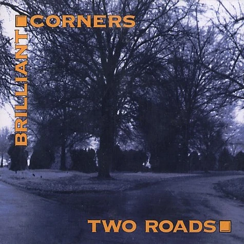 Brilliant Corners - Two roads