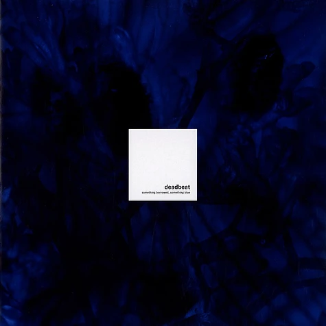 Deadbeat - Something borrowed, something blue