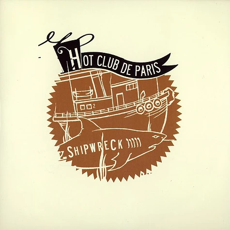 Hot Club De Paris - Shipwreck part 2 of 3