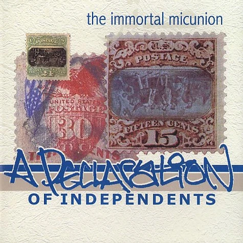 The Immortal Micunion - A declaration of independents