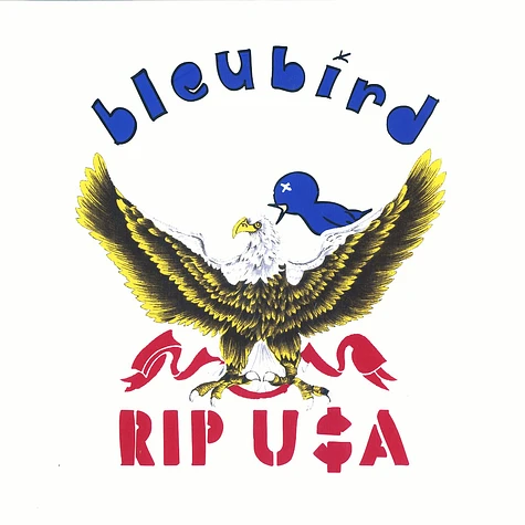 Bleubird - Rip USA