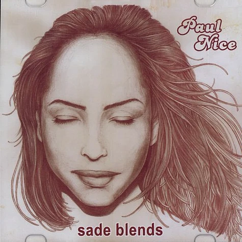 DJ Paul Nice - Sade blends