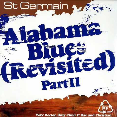 St. Germain - Alabama blues (revisited) part 2