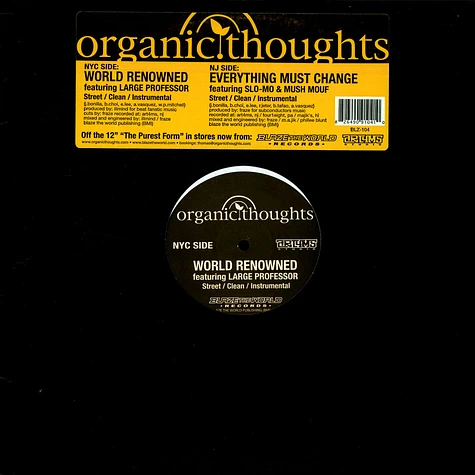 Organic Thoughts - World Renowned / Everything Must Change