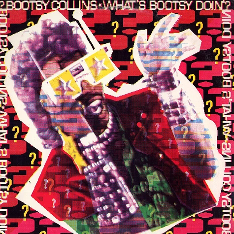 Bootsy Collins - What's Bootsy doin?