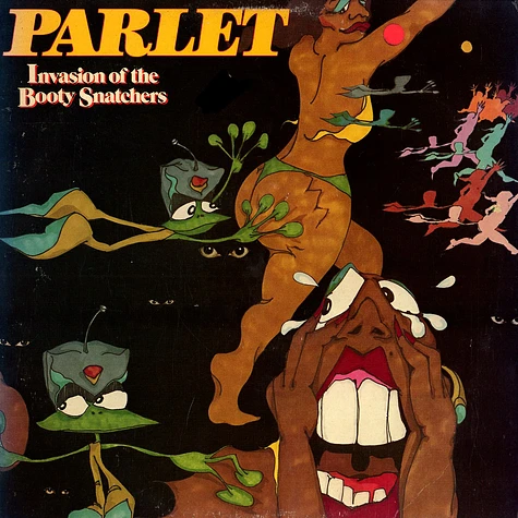 Parlet - Invasion of the booty snatchers