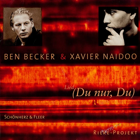 Ben Becker & Xavier Naidoo / Schönherz & Fleer - Lied (Du Nur, Du)