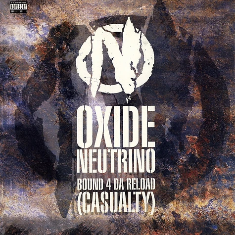 Oxide & Neutrino - Bound 4 da reload (casualty)