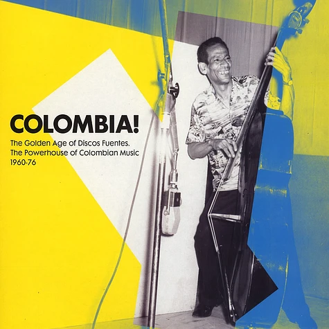 Colombia! - The Golden Age Of Discos Fuentes, The Powerhouse Of Colombian Music 1960-76