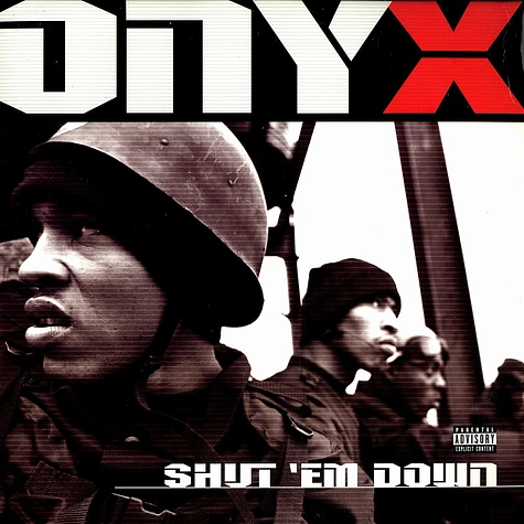 Onyx - Shut em down