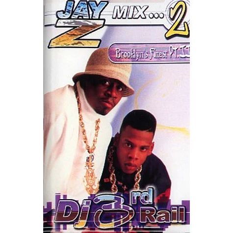DJ 3rd Rail - Jay-Z mix volume 2