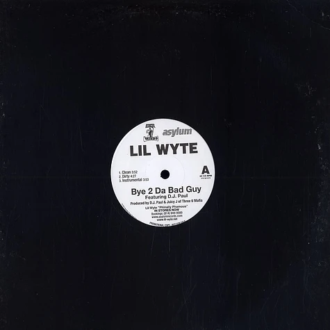 Lil Wyte - Bye 2 da bad guy feat. DJ Paul